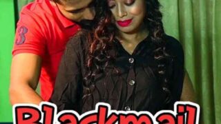 Blackmail (E03) LoveMovies Uncut Web Series