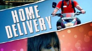 Home Delivery CinemaDosti Hot Short Film