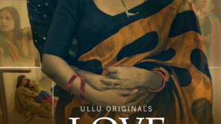 Love Next Door Complete Ullu Hot Web Series