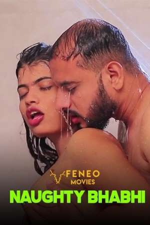 Naughty Bhabhi Season 2 (E03) Feneo Hot Web Series
