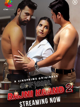 Official Rajni Kaand Season 2 (E03) Cineprime Hot Web Series